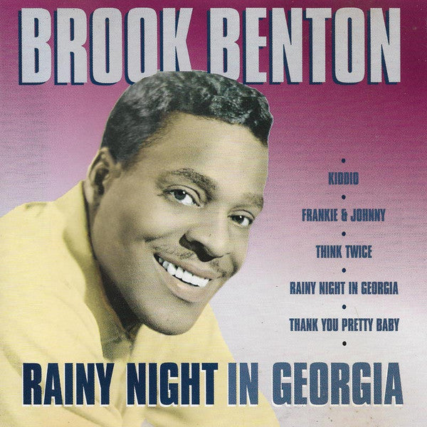 Brook Benton : Rainy Night In Georgia (CD, Comp, RM)