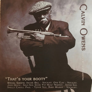 Calvin Owens And His Blues Orchestra* : "That's Your Booty" (CD, Album)