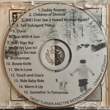 Load image into Gallery viewer, Trent Turner And The Moontowers : Children Of Divorce (CD, Album)
