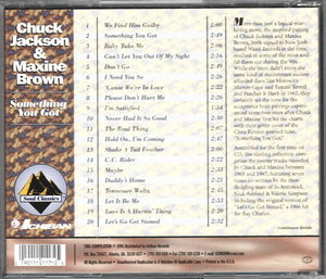 Chuck Jackson & Maxine Brown : Something You Got (CD, Comp)