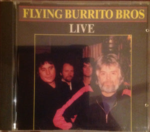 The Flying Burrito Bros : Flying Burrito Bros Live (CD, Album)