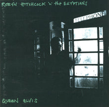 Load image into Gallery viewer, Robyn Hitchcock 'N' The Egyptians* : Queen Elvis (CD, Album)
