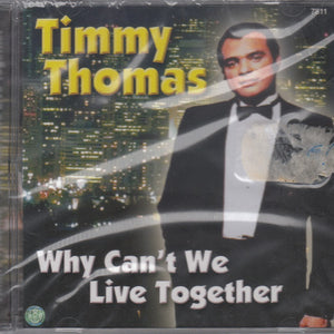 Timmy Thomas : Why Can't We Live Together (CD, Album)
