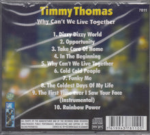 Load image into Gallery viewer, Timmy Thomas : Why Can't We Live Together (CD, Album)
