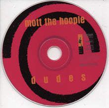 Load image into Gallery viewer, Mott The Hoople (2) : Dudes (CD, Comp, Dol)
