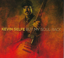 Load image into Gallery viewer, Kevin Selfe : Buy My Soul Back (CD, Album)
