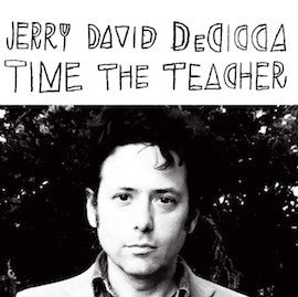 Jerry David DeCicca* : Time The Teacher (LP, Album)