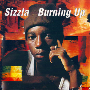 Sizzla : Burning Up (CD, Album)