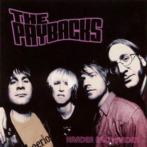 The Paybacks : Harder And Harder (CD, Album)