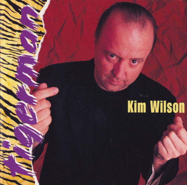 Kim Wilson : Tigerman (CD, Album)