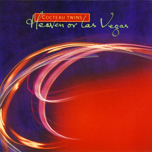 Cocteau Twins : Heaven Or Las Vegas (CD, Album, RE, RM)