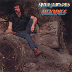 Gene Parsons : Melodies (CD, Album)