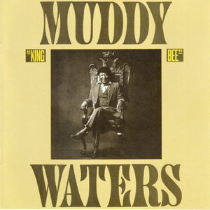 Muddy Waters : King Bee (CD, Album, RE, RM)
