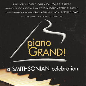Various : Piano Grand! A Smithsonian Celebration (CD, Album)
