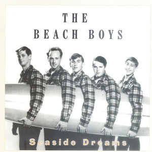 The Beach Boys : Seaside Dreams (CD, Comp)