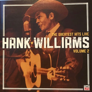 Hank Williams : The Greatest Hits Live, Volume 2 (CD, Comp)