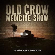 Old Crow Medicine Show : Tennessee Pusher (CD, Album)