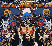 Load image into Gallery viewer, Canned Heat : Uncanned! The Best Of Canned Heat (2xCD, Comp, RM)
