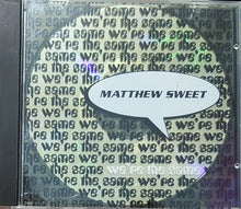 Load image into Gallery viewer, Matthew Sweet : We're The Same (CD, Single, Promo)
