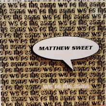Load image into Gallery viewer, Matthew Sweet : We're The Same (CD, Single, Promo)
