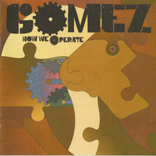 Load image into Gallery viewer, Gomez : How We Operate (CD, Album)
