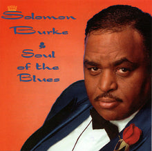 Load image into Gallery viewer, Solomon Burke : Soul Of The Blues (CD, Album)
