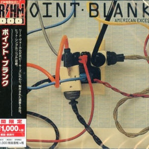 Point Blank (9) = ポイント・ブランク* : American Exce$$ = アメリカン・エクセス (CD, Album, Ltd, RE)