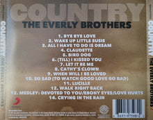 Load image into Gallery viewer, Everly Brothers : Country (CD, Comp, LIV)

