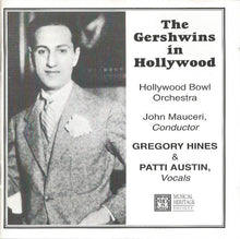 Load image into Gallery viewer, Gregory Hines And Patti Austin : The Gershwins In Hollywood (CD, Album, Club)
