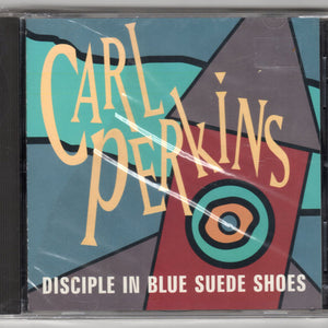 Carl Perkins : Disciple In Blue Suede Shoes (CD, Album)