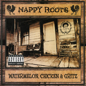 Buy Nappy Roots : Watermelon, Chicken & Gritz (CD) Online for a