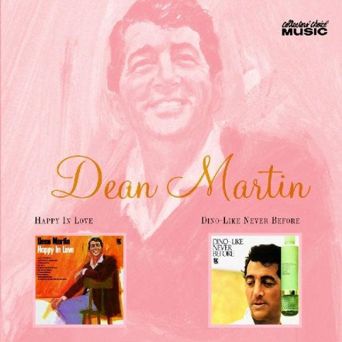 Dean Martin : Happy In Love / Dino - Like Never Before (CD, Album, Comp, RE)