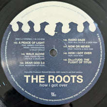 Load image into Gallery viewer, The Roots : How I Got Over (LP, Album)
