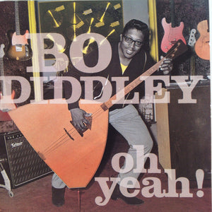 Bo Diddley : Oh Yeah! (CD, Comp)