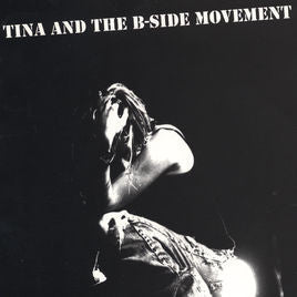 Tina And The B-Side Movement : Tina And The B-Side Movement (CD, Album)