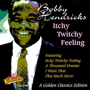 Bobby Hendricks : Itchy Twitchy Feeling (CD, Comp)