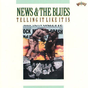 Various : News & The Blues: Telling It Like It Is (CD, Comp, Mono)