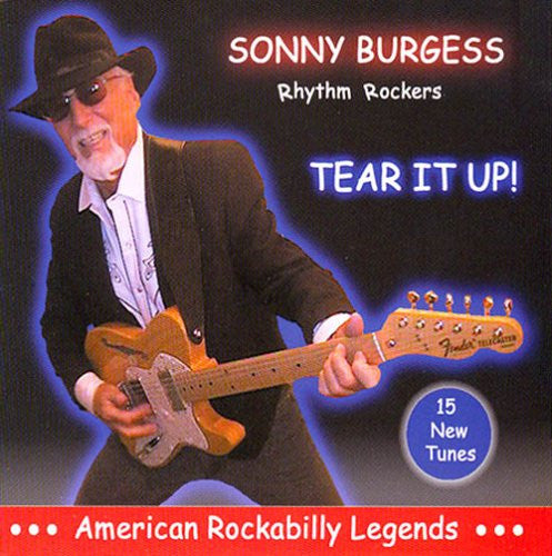 Sonny Burgess : Tear It Up (CD, Album)