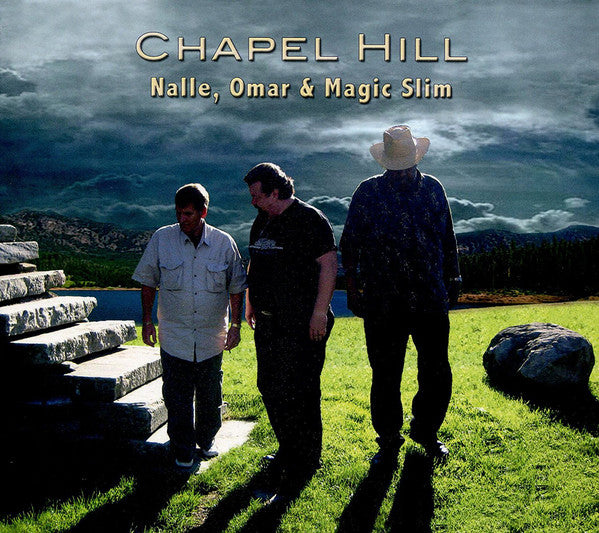 Nalle (2), Omar Dykes, Magic Slim : Chapel Hill  (CD, Album)