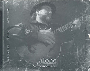 Willie May : Alone | Solo Acoustic (CD, Album)