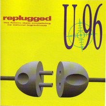 Load image into Gallery viewer, U96 : Replugged (CD, Album)
