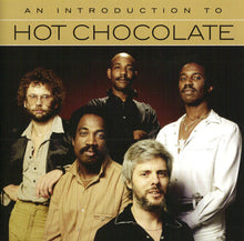 Load image into Gallery viewer, Hot Chocolate : An Introduction To Hot Chocolate (CD, Comp)
