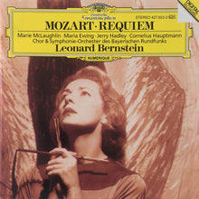 Load image into Gallery viewer, Wolfgang Amadeus Mozart, Marie McLaughlin, Maria Ewing, Jerry Hadley, Cornelius Hauptmann, Chor Des Bayerischen Rundfunks &amp; Symphonie-Orchester Des Bayerischen Rundfunks, Leonard Bernstein : Requiem (CD, Album)
