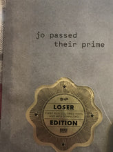 Load image into Gallery viewer, Jo Passed : Their Prime (LP, Album, Ltd, Cle)
