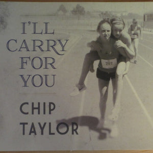 Chip Taylor : I'll Carry For You (CD, Album)