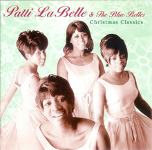 Load image into Gallery viewer, Patti LaBelle &amp; The Blue Belles* : Christmas Classics (CD, Album)
