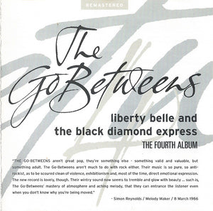 The Go-Betweens : Liberty Belle And The Black Diamond Express (CD, Album, RE, RM)