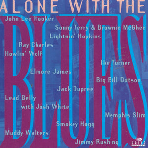Various : Alone With The Blues (CD, Album, Comp)