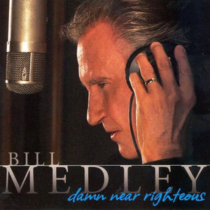 Bill Medley : Damn Near Righteous (CD + DVD)