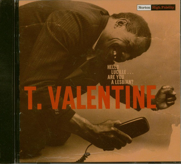 T. Valentine : Hello Lucille ... Are You A Lesbian? (CD, Comp)